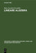 Lineare Algebra by Hans-Joachim Kowalsky
