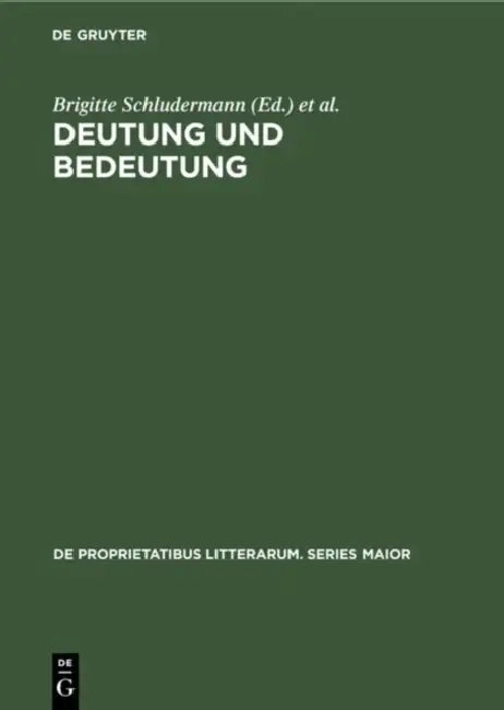 Deutung und Bedeutung by Brigitte Schludermann, Evelyn Sherabon Firchow