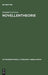 Novellentheorie: The Practicality of the Theoretical by Donald Locicero