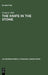 The Knife in the Stone: Essays in Literary Theory by Frederic Will
