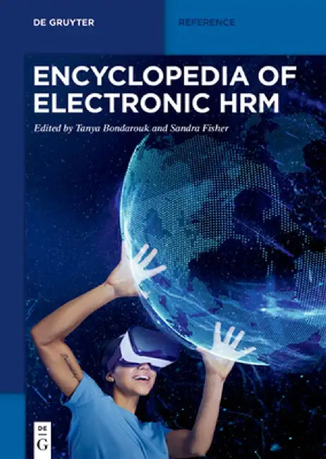 Encyclopedia of Electronic Hrm by Tanya Bondarouk