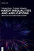 Hardy Inequalities and Applications: Inequalities with Double Singular Weight by Nikolai Kutev, Tsviatko Rangelov
