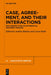 Case, Agreement, and Their Interactions: New Perspectives on Differential Argument Marking by András Bárány