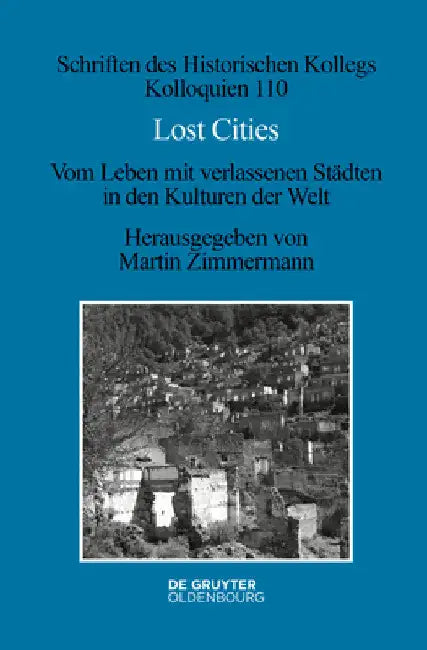 Lost Cities by Martin Zimmermann