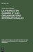 La France en guerre et les organisations internationales by Victor-Yves Ghebali