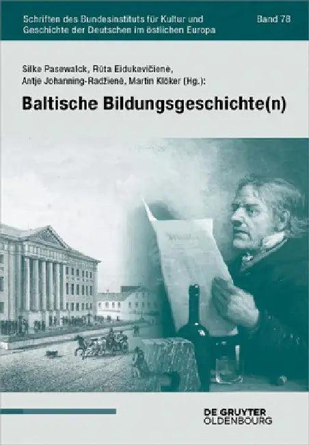 Baltische Bildungsgeschichte(n) by Silke Pasewalck