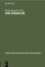 Die Didache: Mit Kritischem Apparat by Hans Lietzmann
