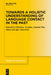 Towards a Holistic Understanding of Language Contact in the Past by Nikolaos Lavidas