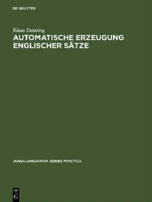 Automatische Erzeugung Englischer Sätze by Klaus Detering