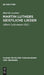 Martin Luthers geistliche Lieder by Martin Luther, Albert Leitzmann