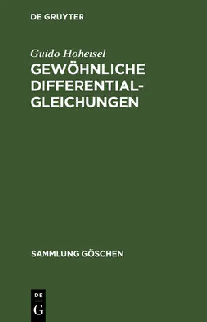 Gewöhnliche Differentialgleichungen by Guido Hoheisel