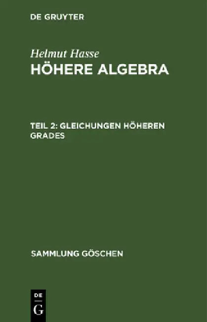 Gleichungen höheren Grades by Helmut Hasse