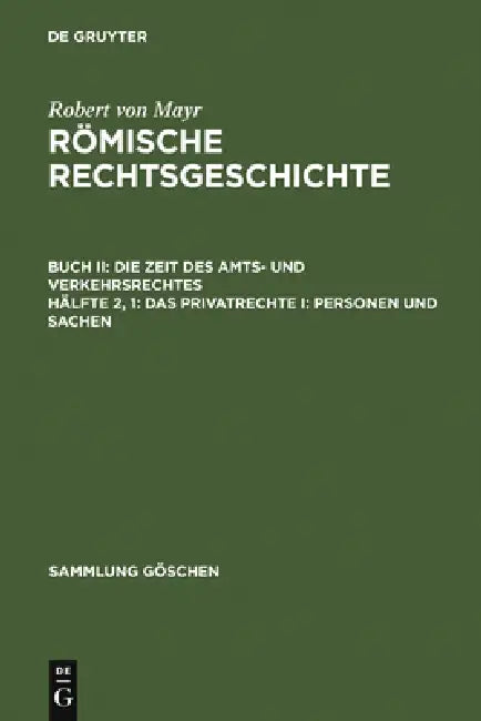 Das Privatrechte I: Personen und Sachen by Robert Von Mayr