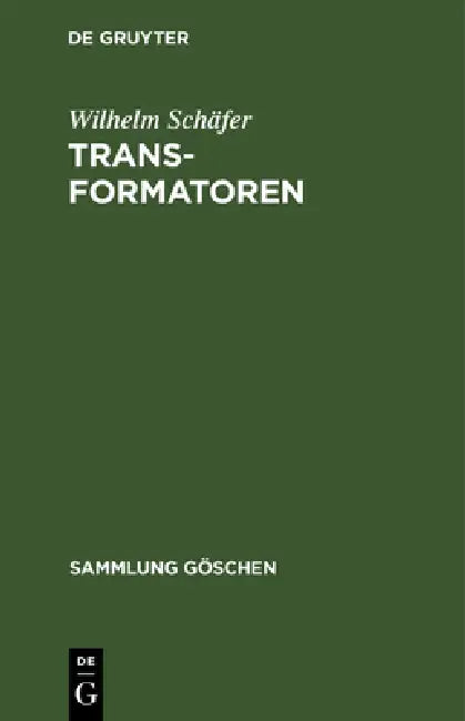 Transformatoren by Wilhelm Schäfer