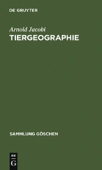 Tiergeographie by Arnold Jacobi