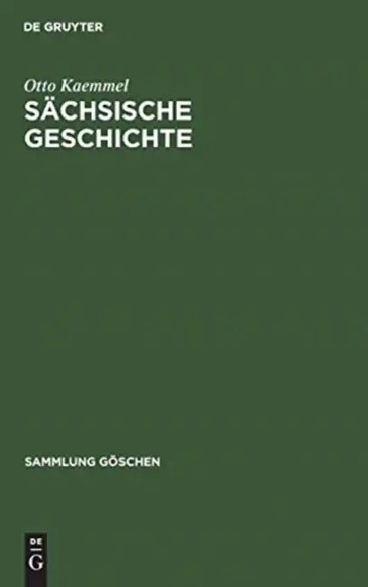 Sächsische Geschichte by Otto Kaemmel