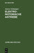 Elektromotorische Antriebe: (Grundlagen Für Die Berechnung) by Anton Schwaiger