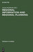 Regional Information and Regional Planning by Antoni Kuklinski