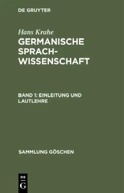 Einleitung und Lautlehre by Hans Krahe