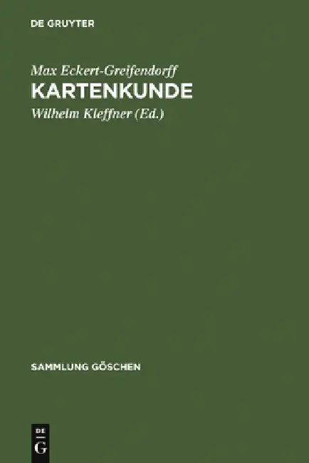 Kartenkunde by Max Eckert-Greifendorff, Wilhelm Kleffner