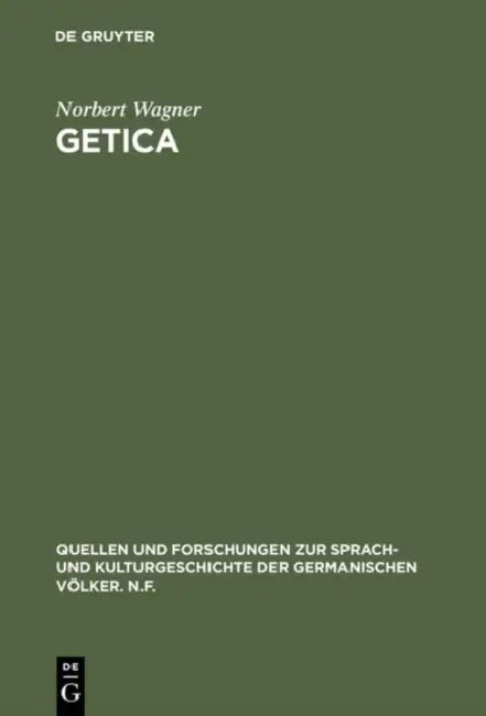 Getica: Untersuchungen Zum Leben Des Jordanes Und Zur Frühen Geschichte Der Goten by Norbert Wagner