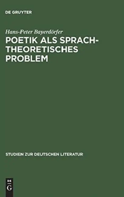Poetik als sprachtheoretisches Problem by Hans-Peter Bayerdörfer