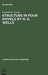 Structure in Four Novels by H. G. Wells by Kenneth B. Newell