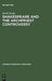 Shakespeare and the Archpriest Controversy: A Study of Some New Sources by David Kaula