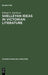 Shelleyan Ideas in Victorian Literature by Roland A. Duerksen