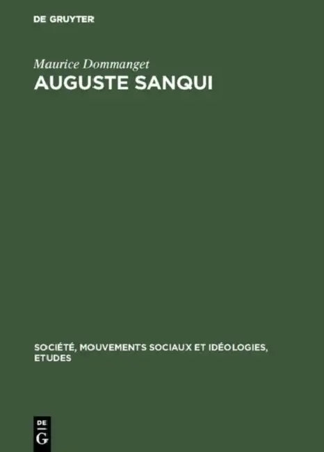 Auguste Sanqui by Maurice Dommanget