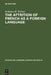 The Attrition of French as a Foreign Language by Hubertus H. Weltens