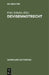 Devisennotrecht: Textausgabe Mit Einleitung, Verweisungen Und Sachregister Sowie Literaturverzeichnis Und Systematischer Übersicht Über Die Einschlägi by Fritz Schulze