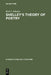 Shelley's Theory of Poetry: A Reappraisal by Earl J. Schulze