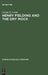 Henry Fielding and the Dry Mock: A Study of the Techniques of Irony in His Early Works by George R. Levine