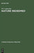 Nature Redeemed: The Imitation of Order in Three Renaissance Poems by Eric Laguardia