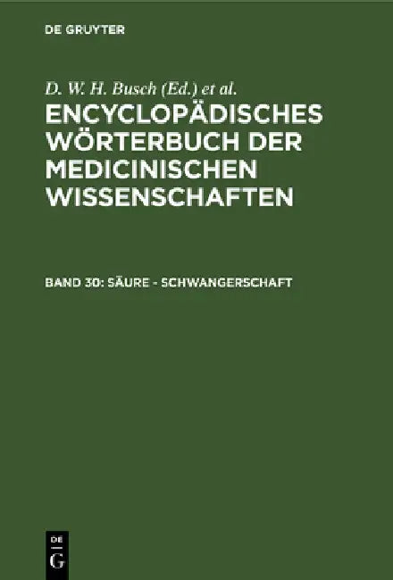 Säure - Schwangerschaft by D. W. H. Busch, Carl Ferdinand Gräfe, J. F. Diffenbach