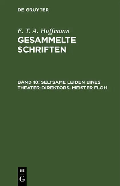 Seltsame Leiden Eines Theater-Direktors. Meister Floh by Theodor Hosemann, E. T. a. Hoffmann