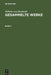 Wilhelm Von Humboldt: Gesammelte Werke. Band 3 by Wilhelm Von Humboldt