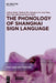 The Phonology of Shanghai Sign Language by Jisheng Zhang