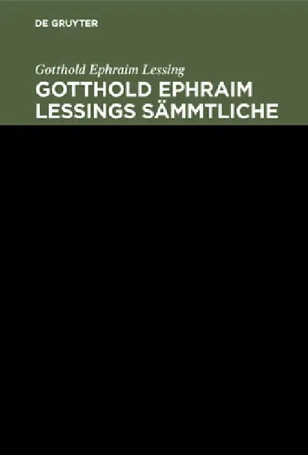 Gotthold Ephraim Lessing: Gotthold Ephraim Lessings Sämmtliche Schriften. Band 8 by Wendelin Maltzahn