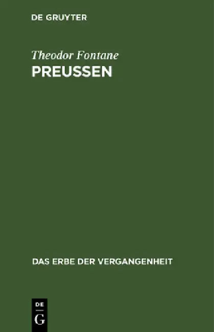 Preußen: Heldenlieder, Balladen, Bilder by Theodor Fontane