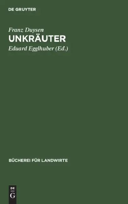 Unkräuter by Franz Duysen, Eduard Egglhuber