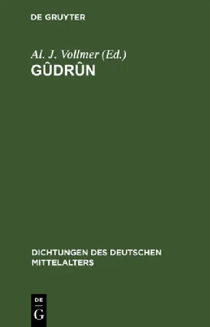 Gȗdrȗn by Al J. Vollmer, Albert Schott