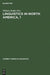Linguistics in North America, 1 by William Bright