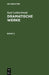 Karl Goldschmidt: Dramatische Werke. Band 2 by Karl Goldschmidt