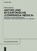 Antike und byzantinische >Compendia Medica by Paul Gonetz