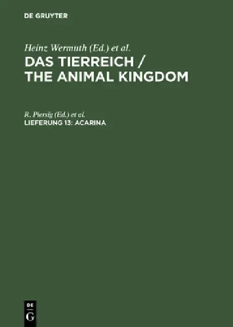 Acarina: Hydrachnidae Und Halacaridae by Piersig, Heinz Wermuth, Robert Mertens