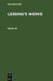 Lessing's Werke by Franz Muncker, G. E. Lessing