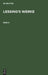 Lessing's Werke by Franz Muncker, G. E. Lessing