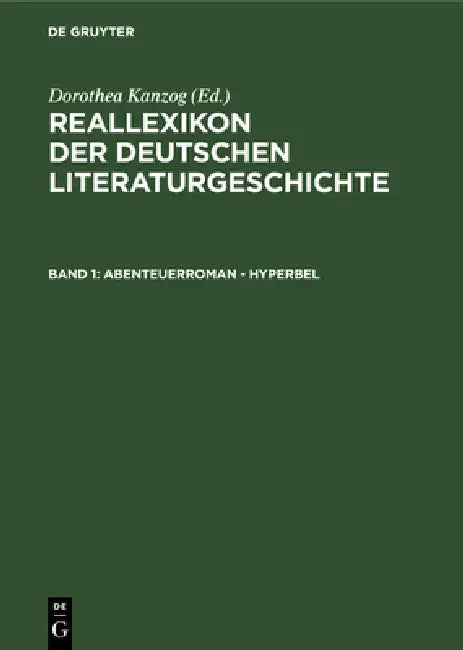 Abenteuerroman - Hyperbel by Paul Merker, Wolfgang Stammler, Klaus Kanzog